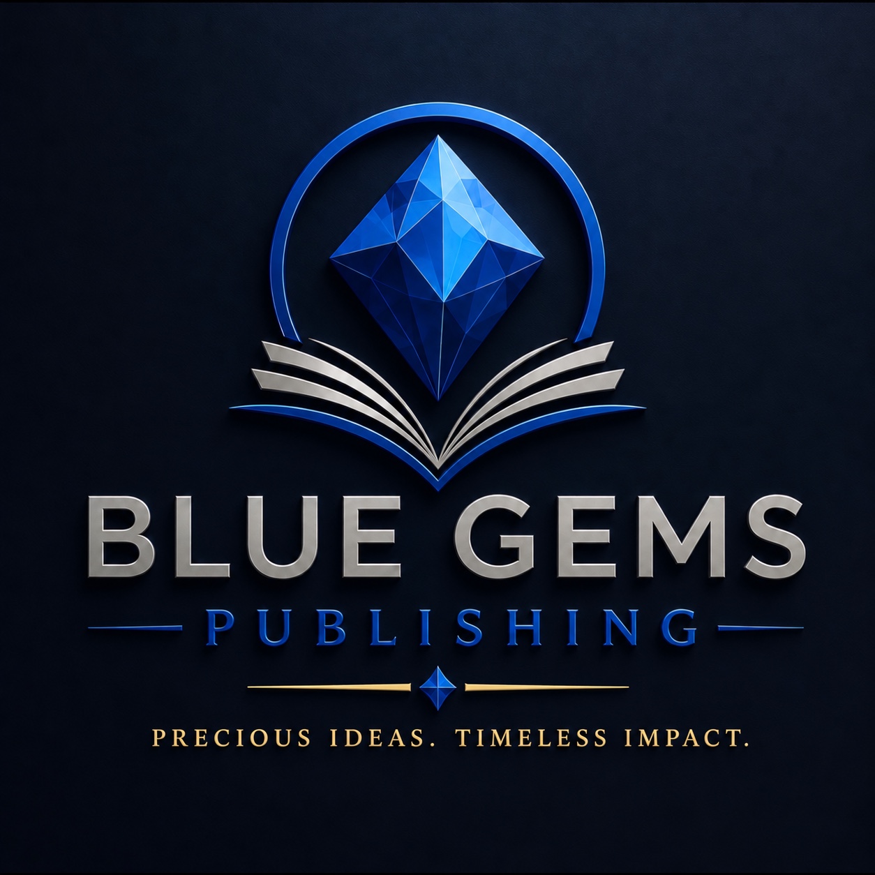 Blue Gems Publishing. Precious Ideas. Timeless Impact.